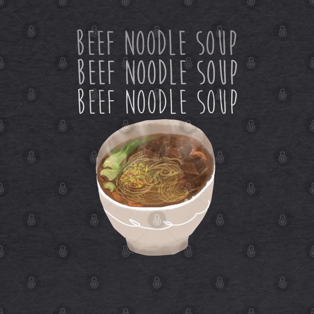 Beef Noodle Soup by christinechangart